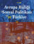 Avrupa Birliği Sosyal Politikası ve Türkiye